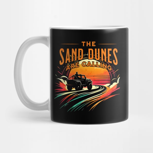 The Sand Dunes are Calling Sand Jeep Design by Miami Neon Designs